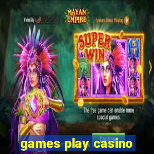 games play casino